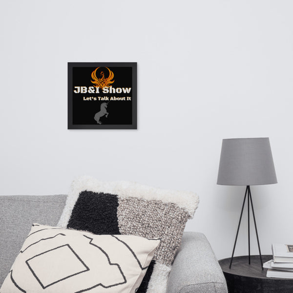 The JB&I Show Framed Poster