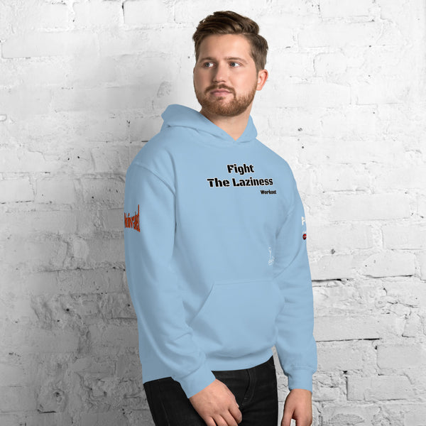 Fight The Laziness Unisex Hoodie