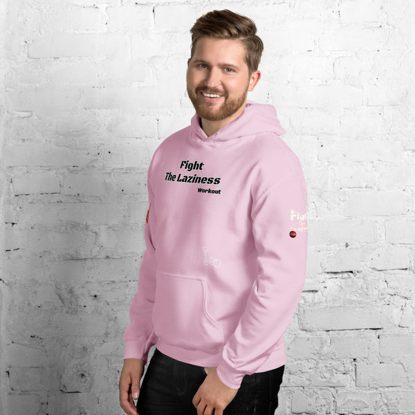 Fight The Laziness Unisex Hoodie