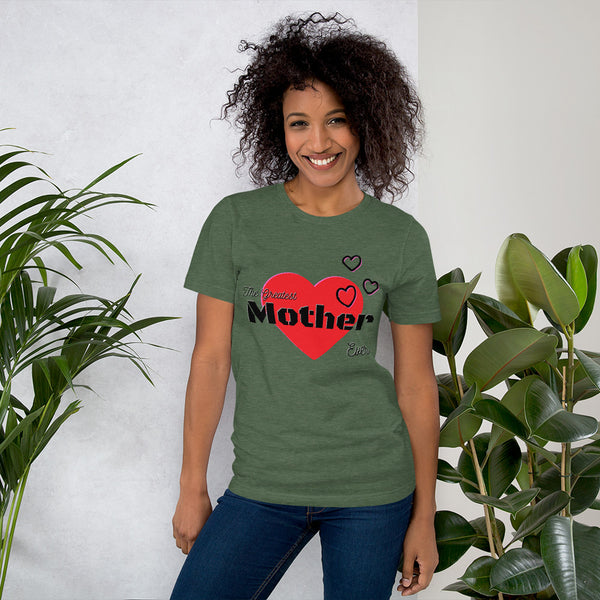 The Greatest Mother Ever T-Shirt