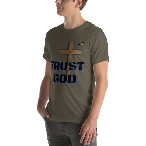 Trust God Unisex t-shirt