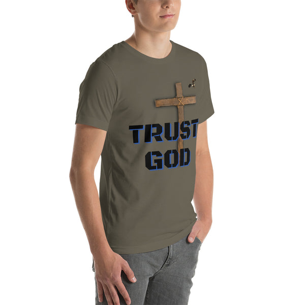 Trust God Unisex t-shirt