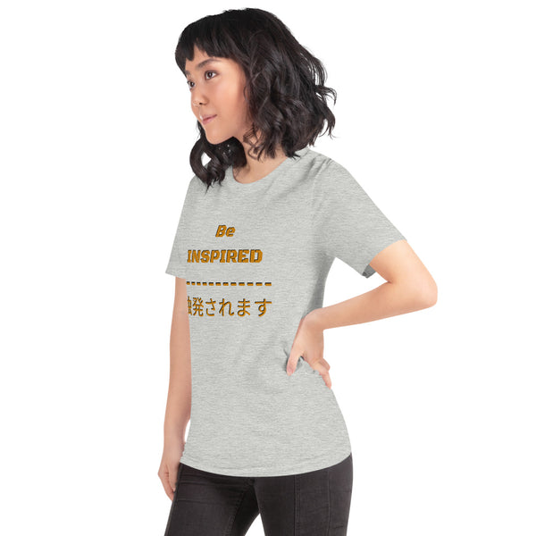 Be Inspired Series II unisex t-shirt