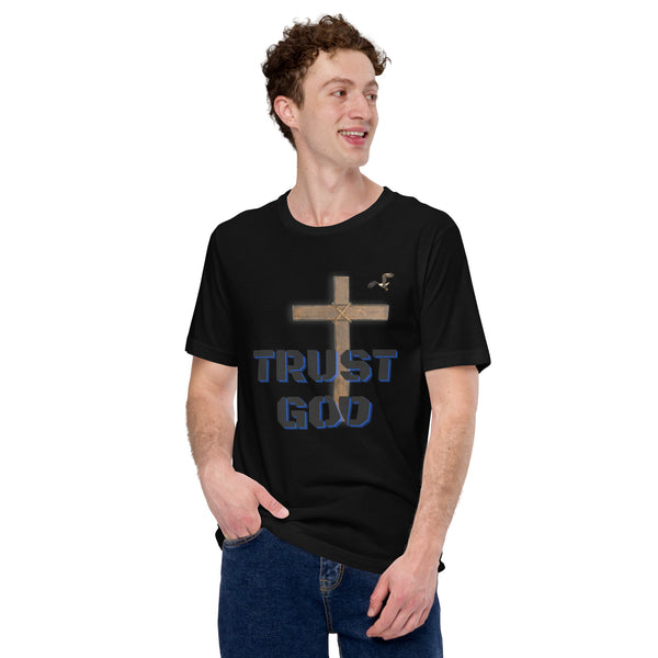 Trust God Unisex t-shirt