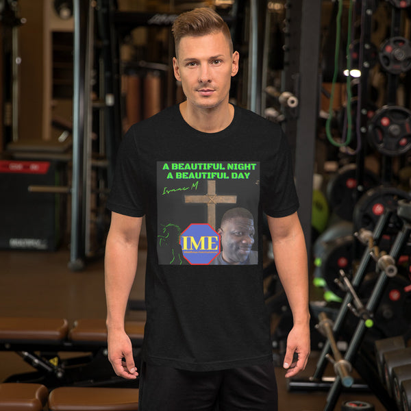 A Beautiful Night A Beautiful Day Unisex t-shirt