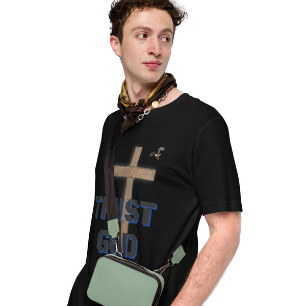 Trust God Unisex t-shirt