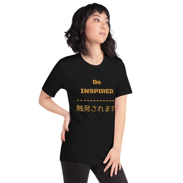Be Inspired Series II unisex t-shirt