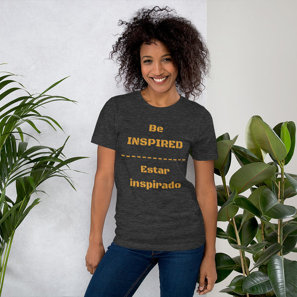 Be Inspired unisex t-shirt