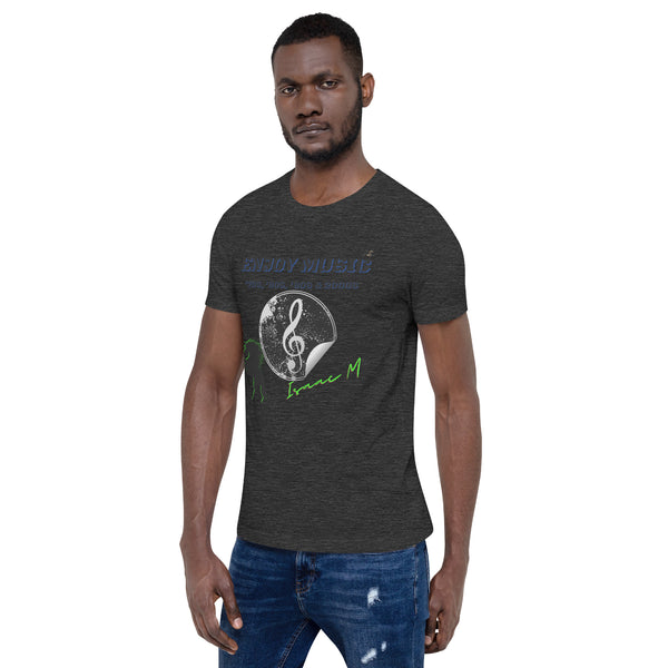 Enjoy Music Unisex t-shirt