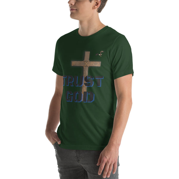 Trust God Unisex t-shirt