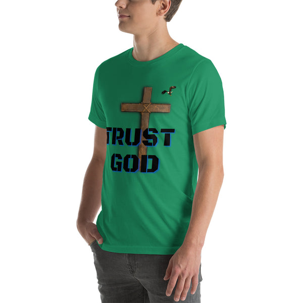 Trust God Unisex t-shirt