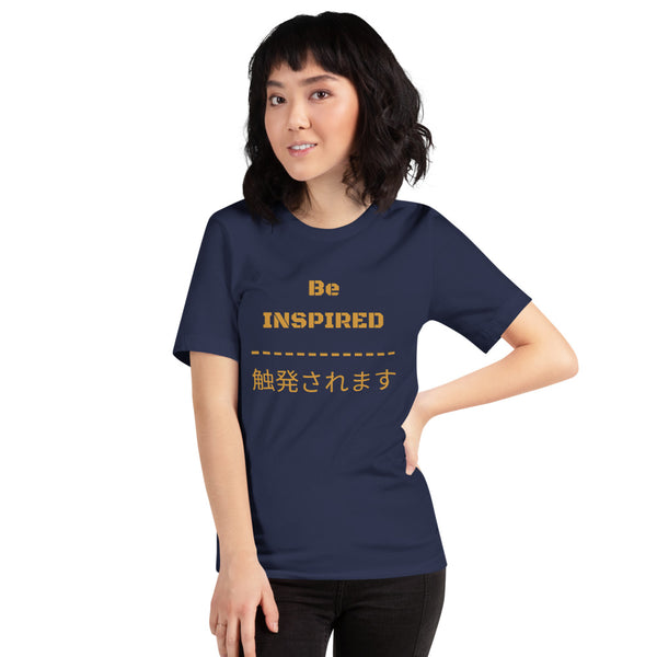 Be Inspired Series II unisex t-shirt