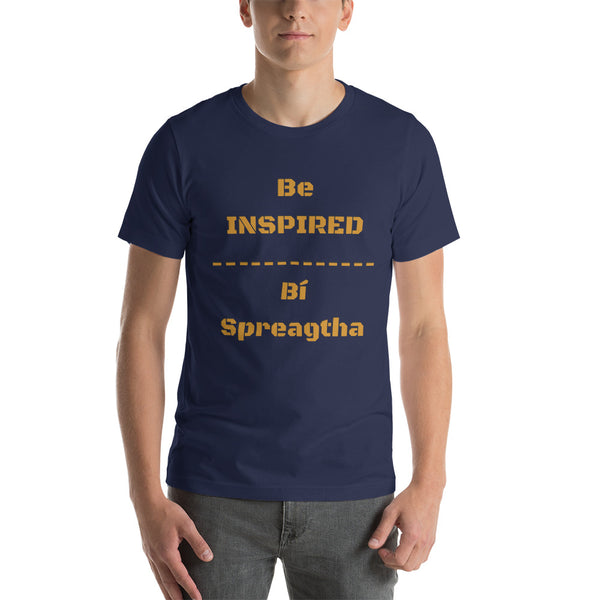 Be Inspired Series III unisex t-shirt