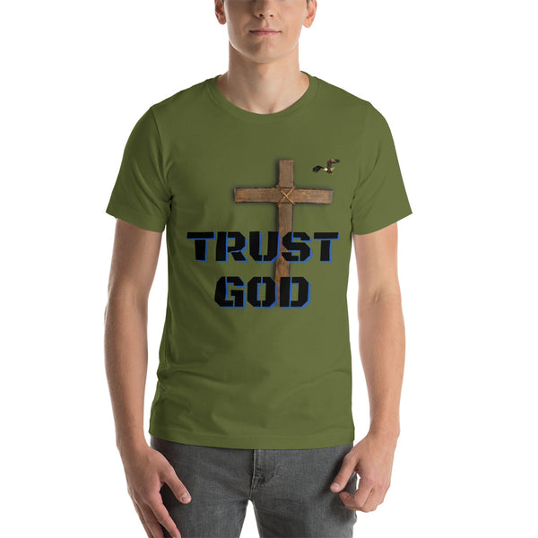 Trust God Unisex t-shirt
