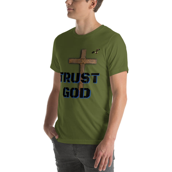 Trust God Unisex t-shirt