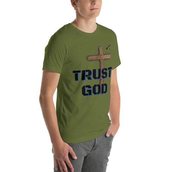 Trust God Unisex t-shirt