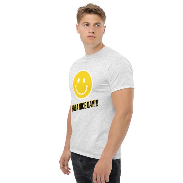 Have A Nice Day Unisex Classic Tee