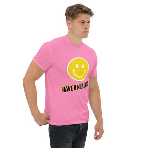 Have A Nice Day Unisex Classic Tee