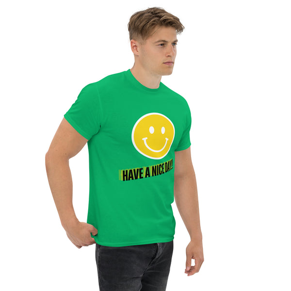 Have A Nice Day Unisex Classic Tee