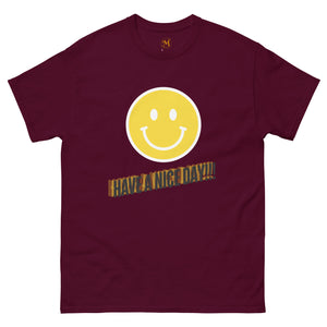 Have A Nice Day Unisex Classic Tee