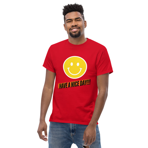 Have A Nice Day Unisex Classic Tee