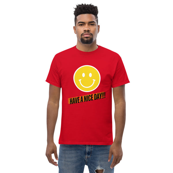 Have A Nice Day Unisex Classic Tee