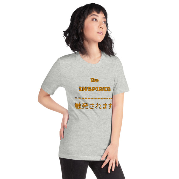Be Inspired Series II unisex t-shirt